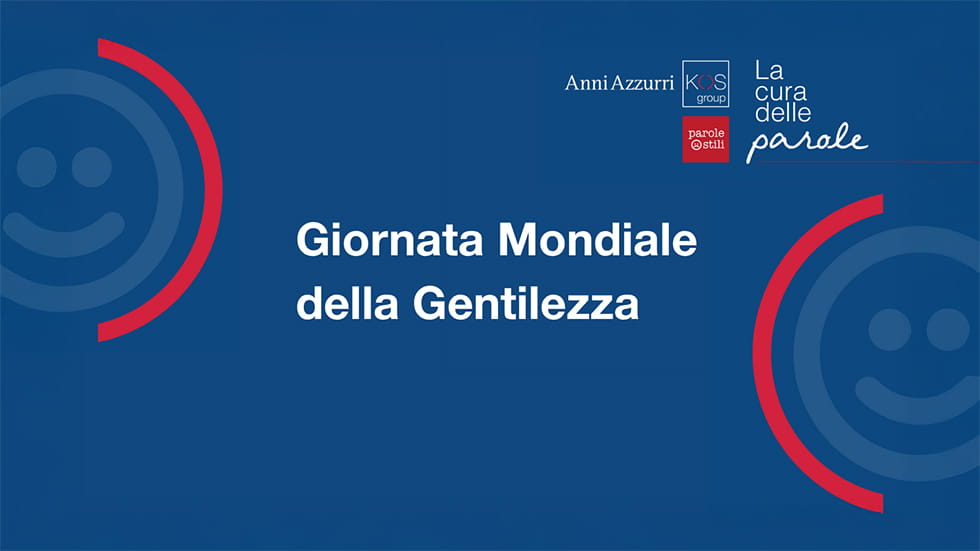 “La cura delle parole”: il progetto Anni Azzurri e Parole O_Stili per la Giornata della Gentilezza